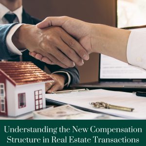 Understanding the New Compensation Structure in Real Estate ...